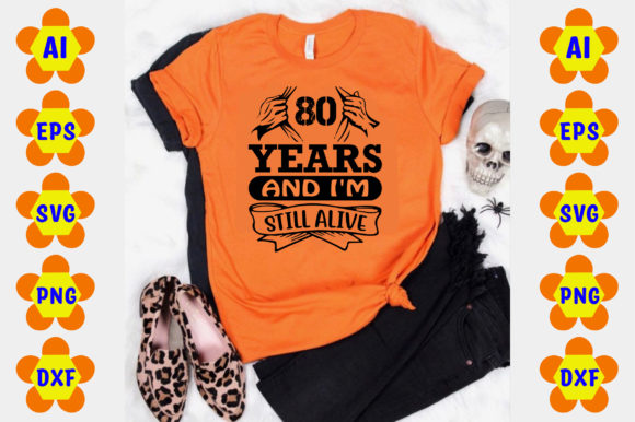 80 Years Graphics: Bold T-Shirt Designs