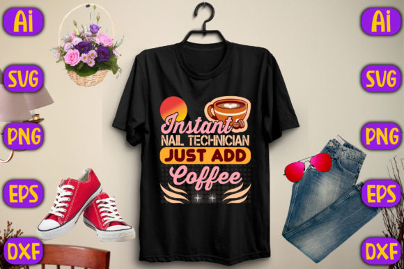 Coffee & Nails: Bold Graphics for T-Shirt Designs